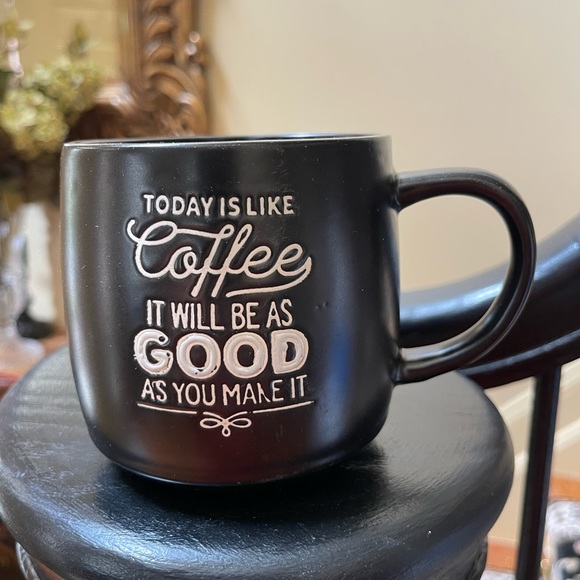 COFFEE LOVERS MUG βToday Is Like Coffee As Good As You Make Itβ Mug 4β Valentine - Picture 2 of 15